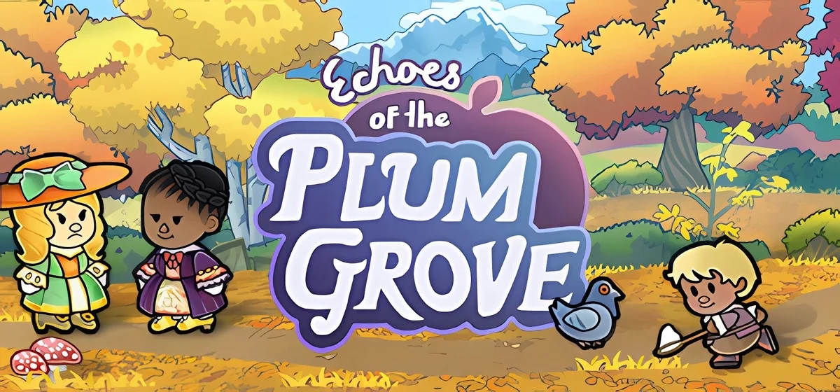Echoes of the Plum Grove v1.0.6.03s