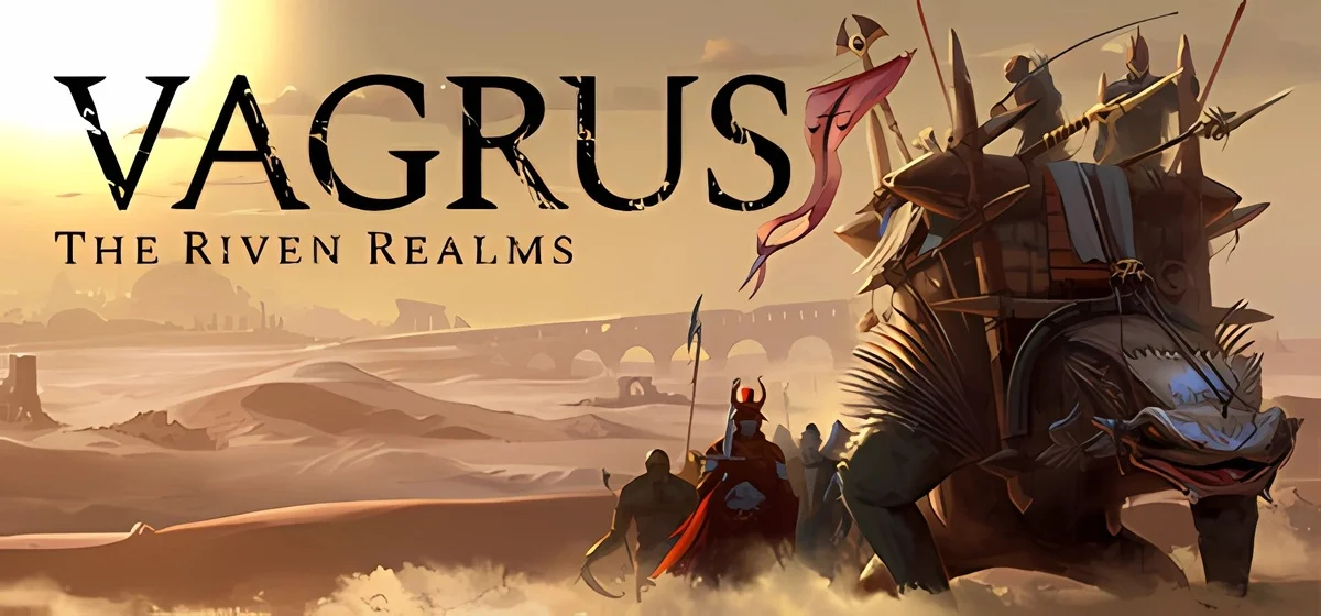 Vagrus - The Riven Realms v1.2551105g