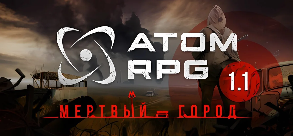 ATOM RPG: Post-apocalyptic indie game v2026-10-20 build 26089870