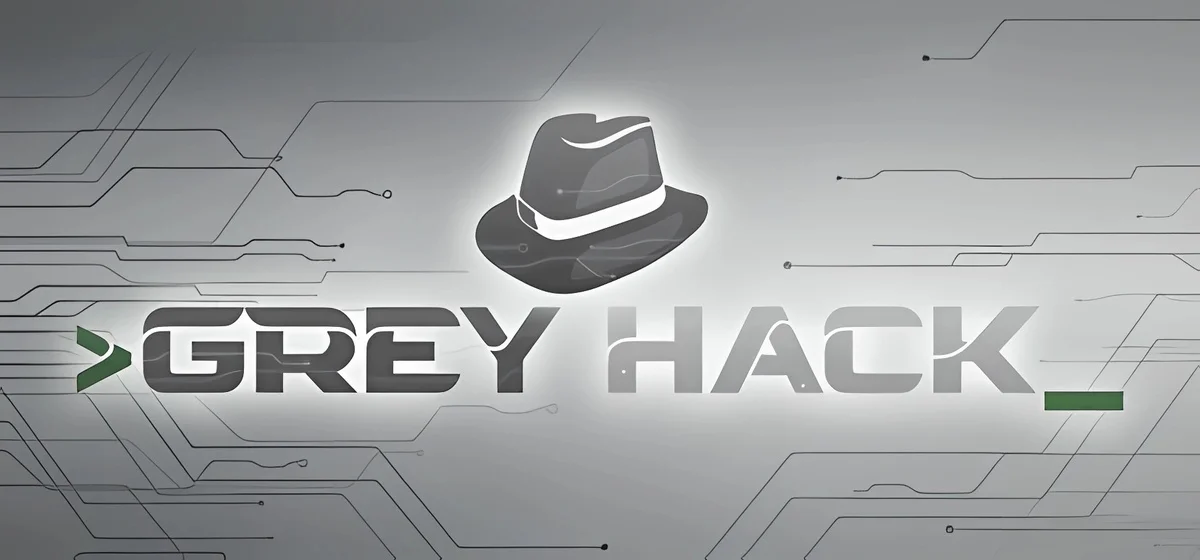 Grey Hack 🔐 v0.9.6771
