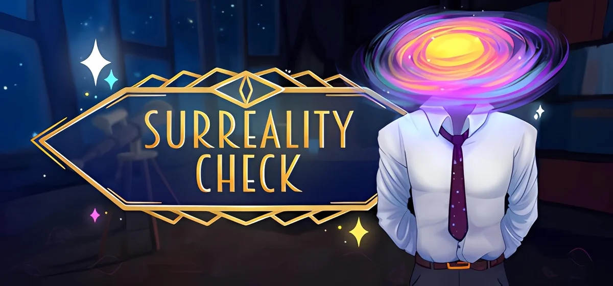 Surreality Check Build 21730721
