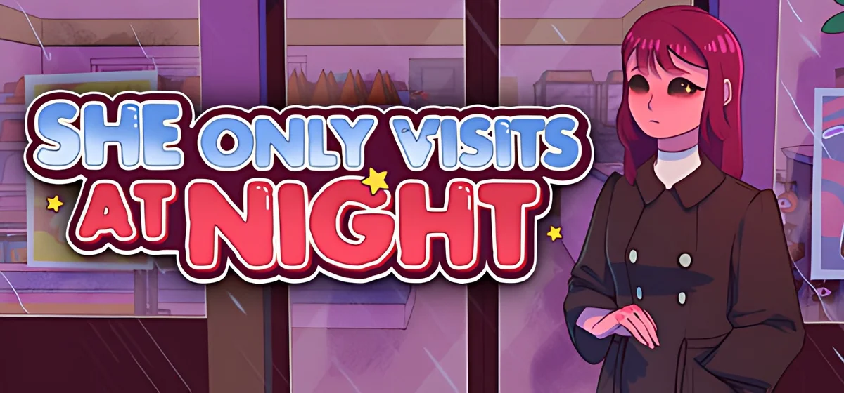 She Only Visits at Night v17.08.2026